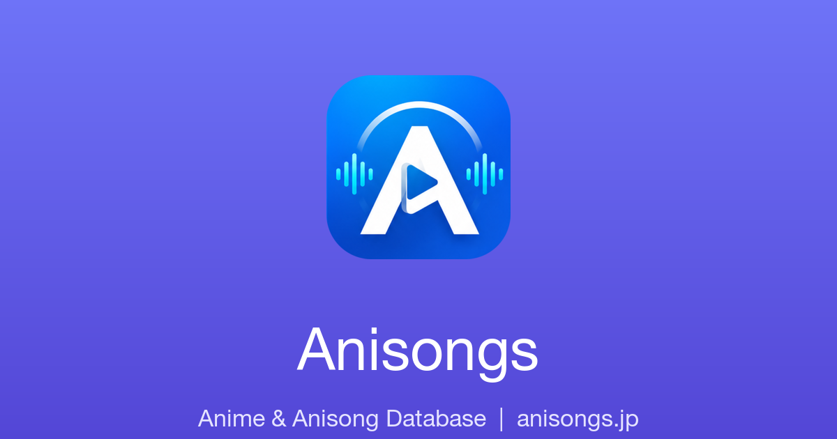 Anisongs - Anime & Anisong Database